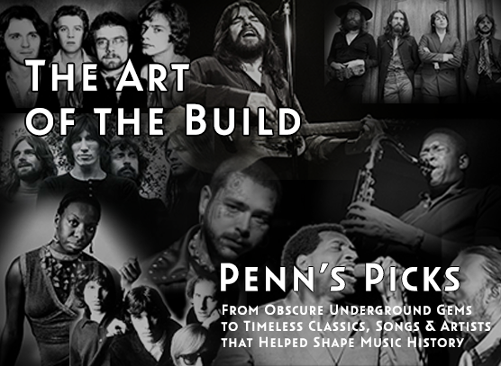 Penn's Picks: The Art of the Build