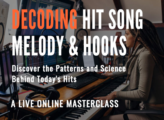 Decoding Hit Song Melody and Hooks - Hit Songs Deconstructed